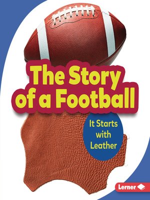 cover image of The Story of a Football